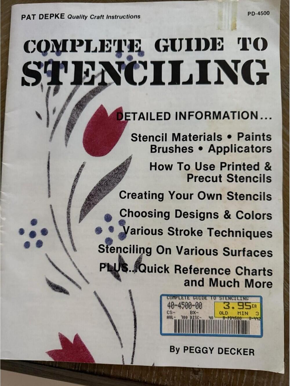 Complete Guide To Stencilling Instructional Book Peggy Decker 1983 30 Pgs